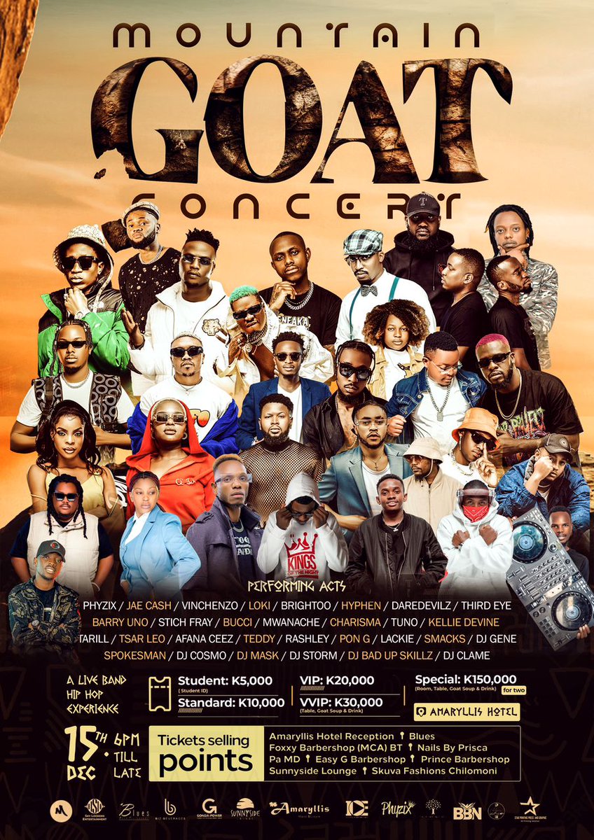 Good morning Malawi 🔥🔥🔥 Let's do this one for our Gamba It's Only Entertainment main man MOUNTAIN GOAT🐐 15 December Amaryllis Hotel 6pm till late Tickets raging from k5000 to k150,000 With probably the best lineup of performing artists this year #MountainGoat #Phyzix