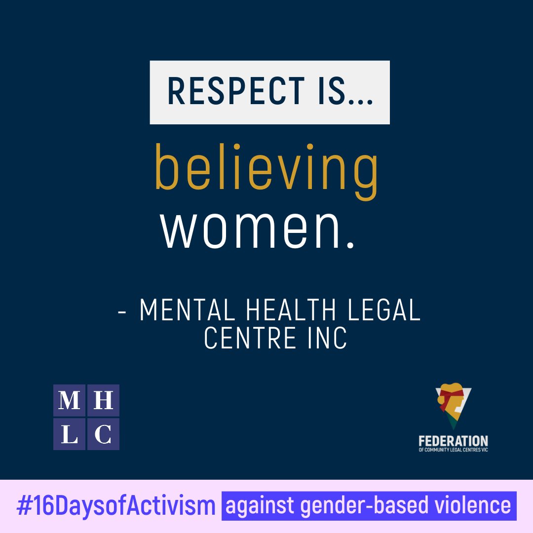 This 16 Days of Activism, <a href="/MentalHealthCLC/">Mental Health Legal Centre Inc</a> asks that women are believed – to ensure that they safe, equal and respected.
 
Day 14 of the #16DaysofActivism against Gender-Based Violence.