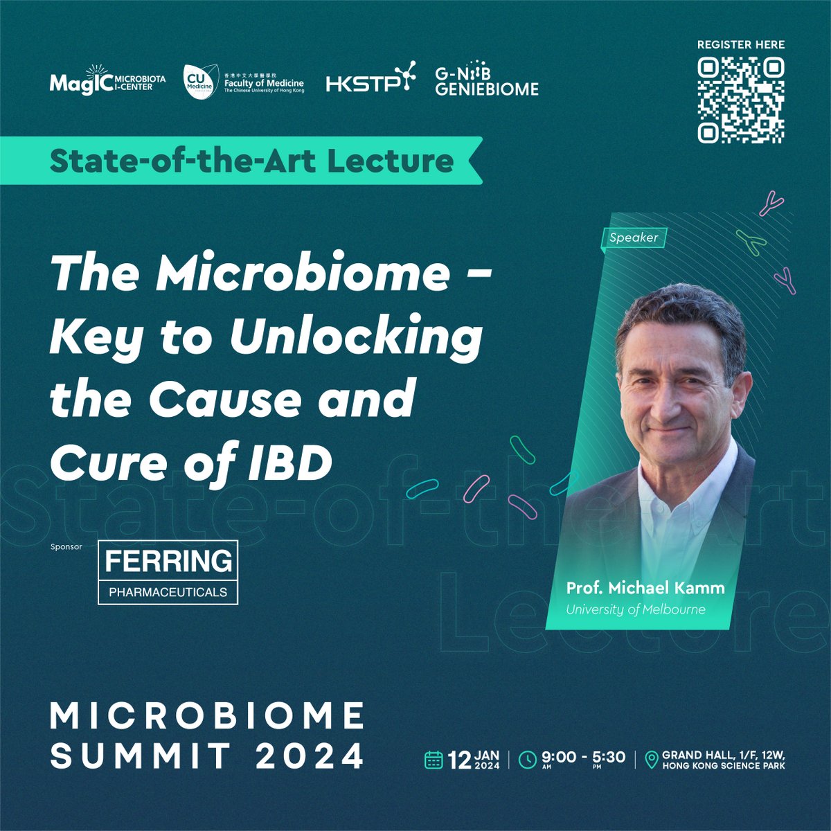 State-of-the-Art Lecture The Microbiome – Key to Unlocking the Cause and Cure of IBD  🗓️12 Jan 2024 Fri 🕒PM Session 📍 The Grand Hall, 12W, HKSTP  🔬The Microbiome-Key to Unlocking the Cause and Cure of IBD 🎟️lnkd.in/gxF4hGyr Appreciate @ferring for valuable sponsorship