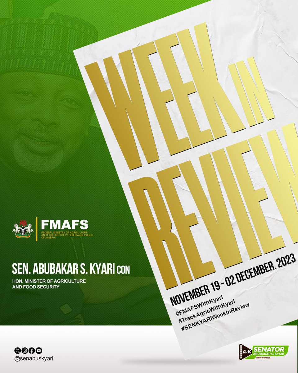Mrr_Essy's tweet photo. HON. MINISTER OF AGRIC & FOOD SECURITY, SENATOR ABUBAKAR KYARI’S WEEK IN REVIEW
19th November - 2nd December, 2023
#SenKyariWeekInReview
#FMAFSWithKyari #TrackAgricWithKyari https://t.co/kN1dHyheSi