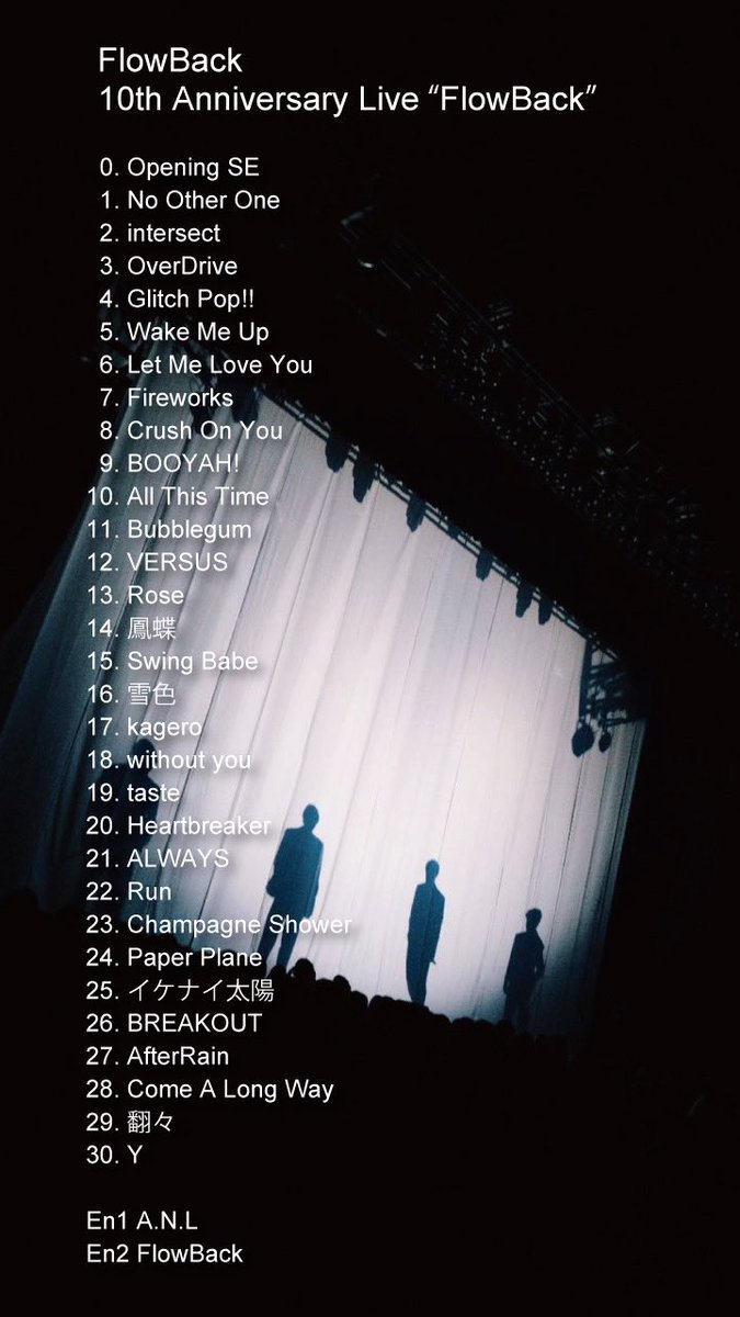 FlowBack05's tweet photo. FlowBack 10th Anniversary Live 「FlowBack」 @ KT Zepp Yokohama

▽Spotify playlist
https://t.co/GCz5OFOUom

#FlowBack #FB10th_1203 https://t.co/dZeyCzkPwx