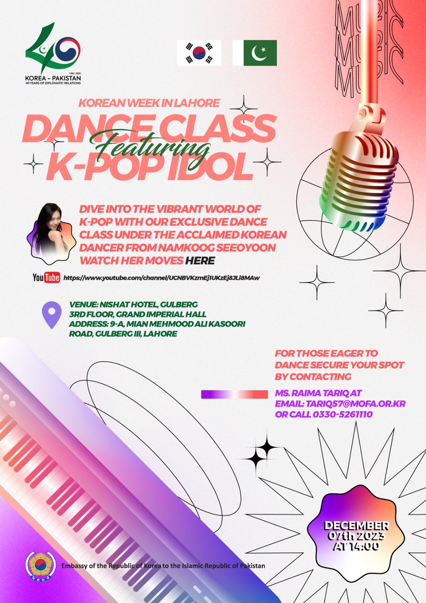 KoreaEmbassyPK's tweet photo. The Embassy of the Republic of Korea is pleased to host this year's Korean Night in Lahore!  

Join us at the Korean Night in Lahore for an electrifying concert and an energetic dance class featuring the talented K-POP idol and a sensational band from Korea. https://t.co/EQE7MLC3iB
