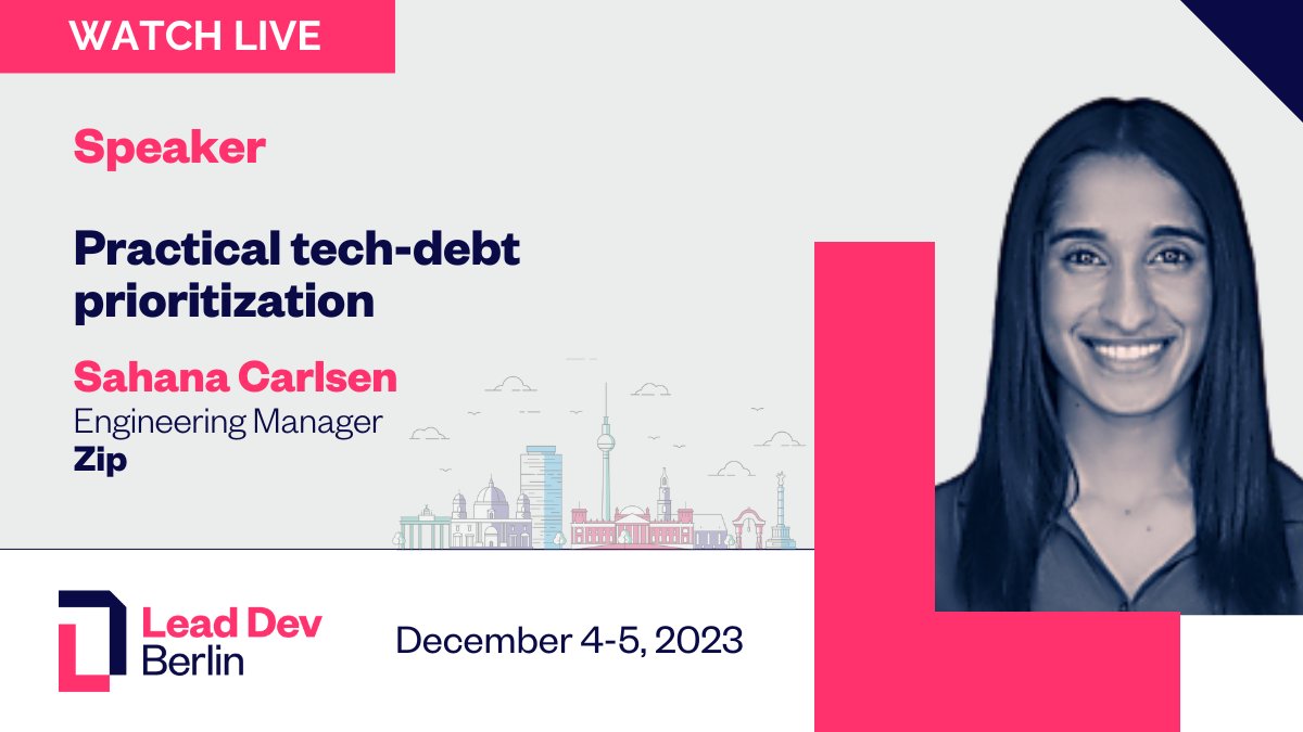 TheLeadDev's tweet photo. Our next #LeadBerlin day 1 speaker is @sahanacarlsen, Engineering Manager at Zip. Watch her live as he shares the practical steps in making critical decisions on quality projects and technical debt. https://t.co/kAn7Oairw4