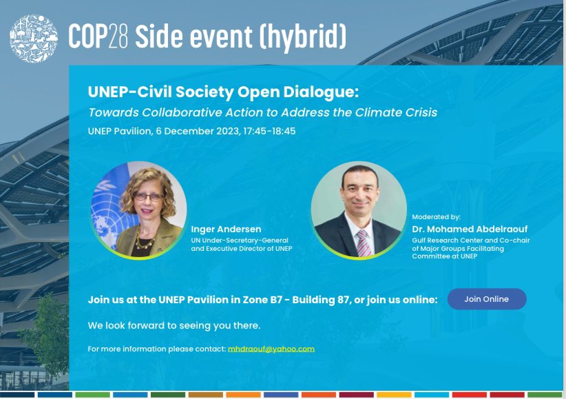 Dr. Mohamed Adelraouf, Director of the Environmental Security and Sustainability Research Program <a href="/Gulf_Research/">Gulf Research Center - مركز الخليج للأبحاث</a>, will moderate an open dialogue session at the #UNEP Pavilion at #COP28 on December 6, 2023 from 17:45-18:45 with major groups and stakeholders under the theme of