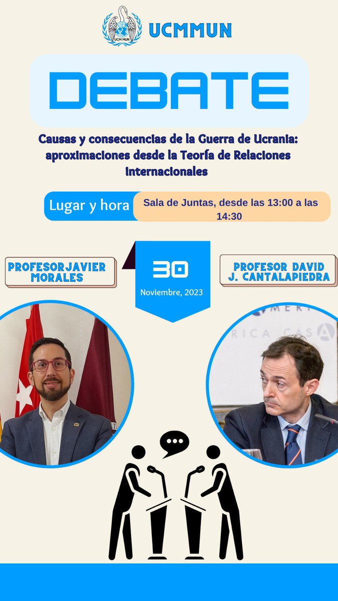 UCMMUN's tweet photo. El pasado 30 de noviembre organizamos el debate “Causas y consecuencias de la Guerra de Ucrania” con los profesores David J. Cantalapiedra y Javier Morales @jmoraleshdez en @CCPPySOCUCM. 

¡Muchas gracias a ambos por debatir sobre el conflicto desde la teoría de las RRII! https://t.co/QGUxhe6vIU