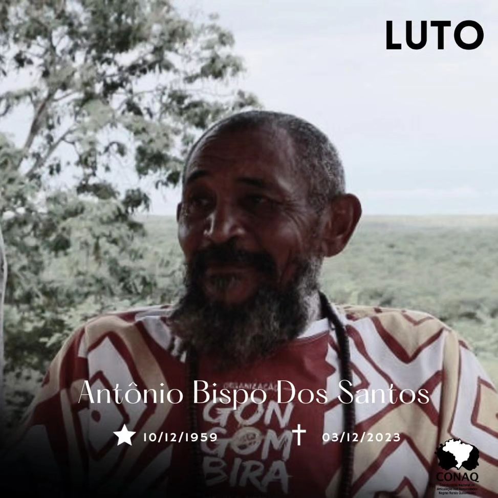 É com profundo pesar que lamentamos a partida de Antônio Bispo dos Santos, voz significativa da literatura e do pensamento quilombola. Que sua memória inspire e ilumine o caminho de quem luta pelo reconhecimento das comunidades quilombolas <a href="/conaquilombos/">Conaq</a> bit.ly/3uQWDn1