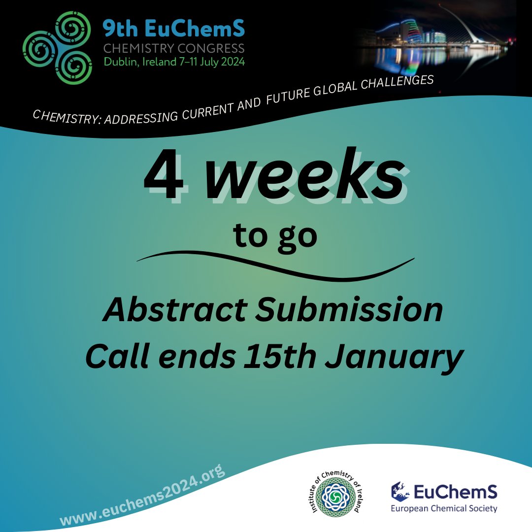 ⏰Just 4 weeks left until the abstract submission deadline. 🚀 Ready to showcase your groundbreaking research? Time to make those final touches! euchems2024.org/programme/call… @EuChemS @irishchemistry @RoySocChem @RCSI_Irl @AmerChemSociety @YoungChemists @ChemistryNews @ChemistryWorld