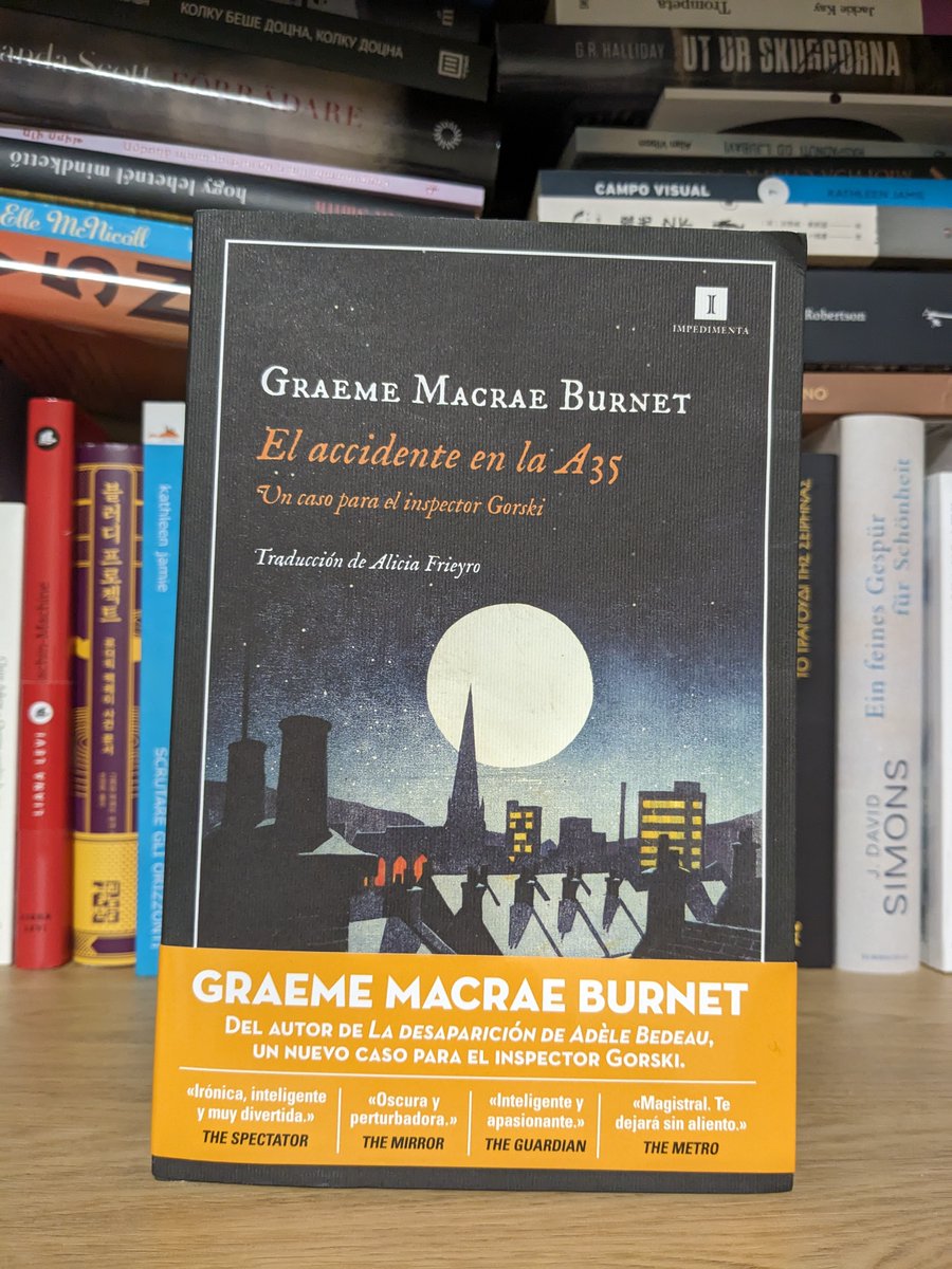 PublishScotland's tweet photo. This is the lovely Spanish edition of @GMacraeBurnet 's Accident on the A35 published by @EdImpedimenta supported by our #translationfund  - open again for applications until mid Jan https://t.co/a3HHTXSJQJ https://t.co/g0aBzglaqx