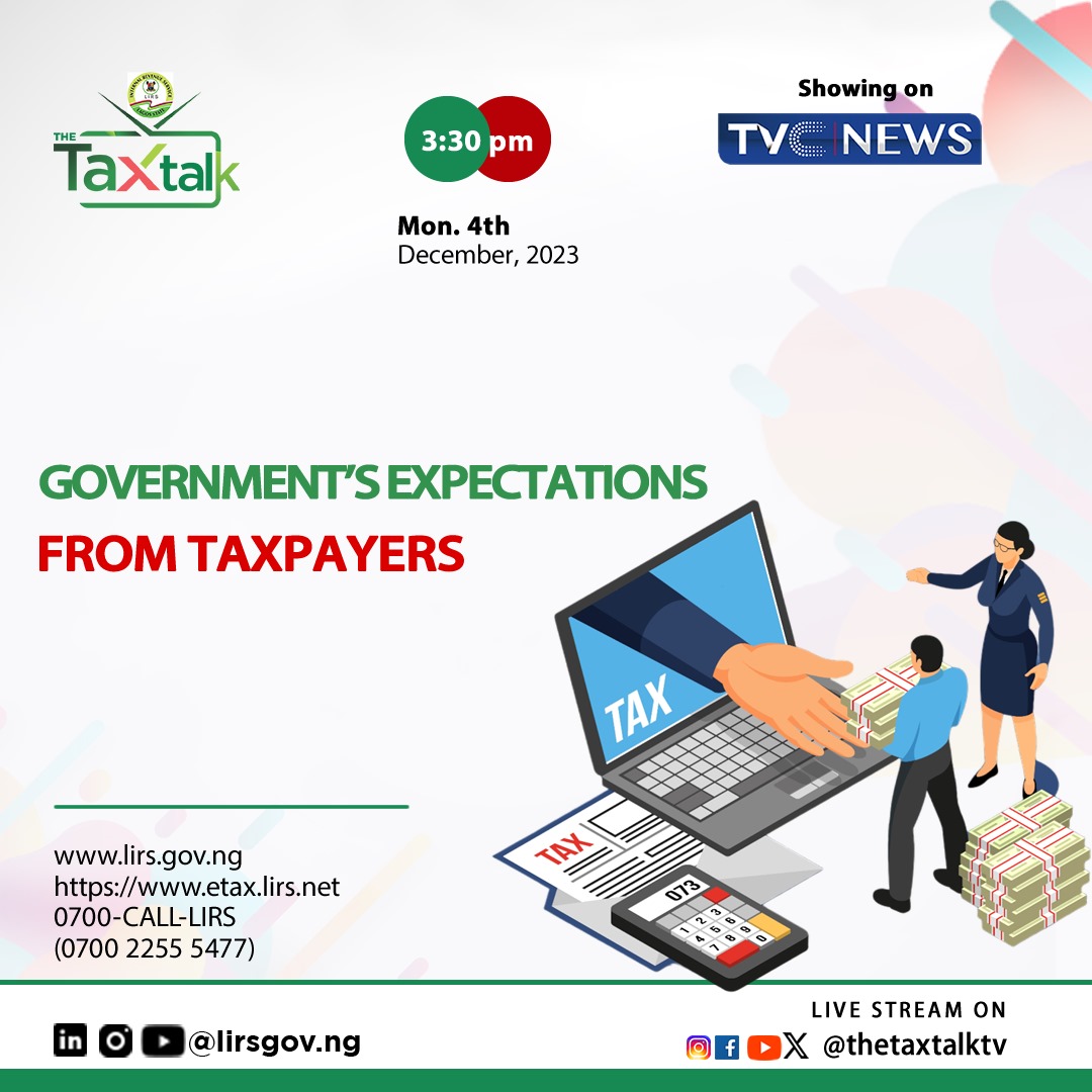 TheTaxtalkTv's tweet photo. Take part in the thought-provoking session on 'Government’s Expectations from Taxpayers.' Today at 3:30 pm (WAT) on @tvcnewsng, we'll unpack the significance of taxpayer contributions and how they translate into societal progress. https://t.co/j7OE8wvvSY