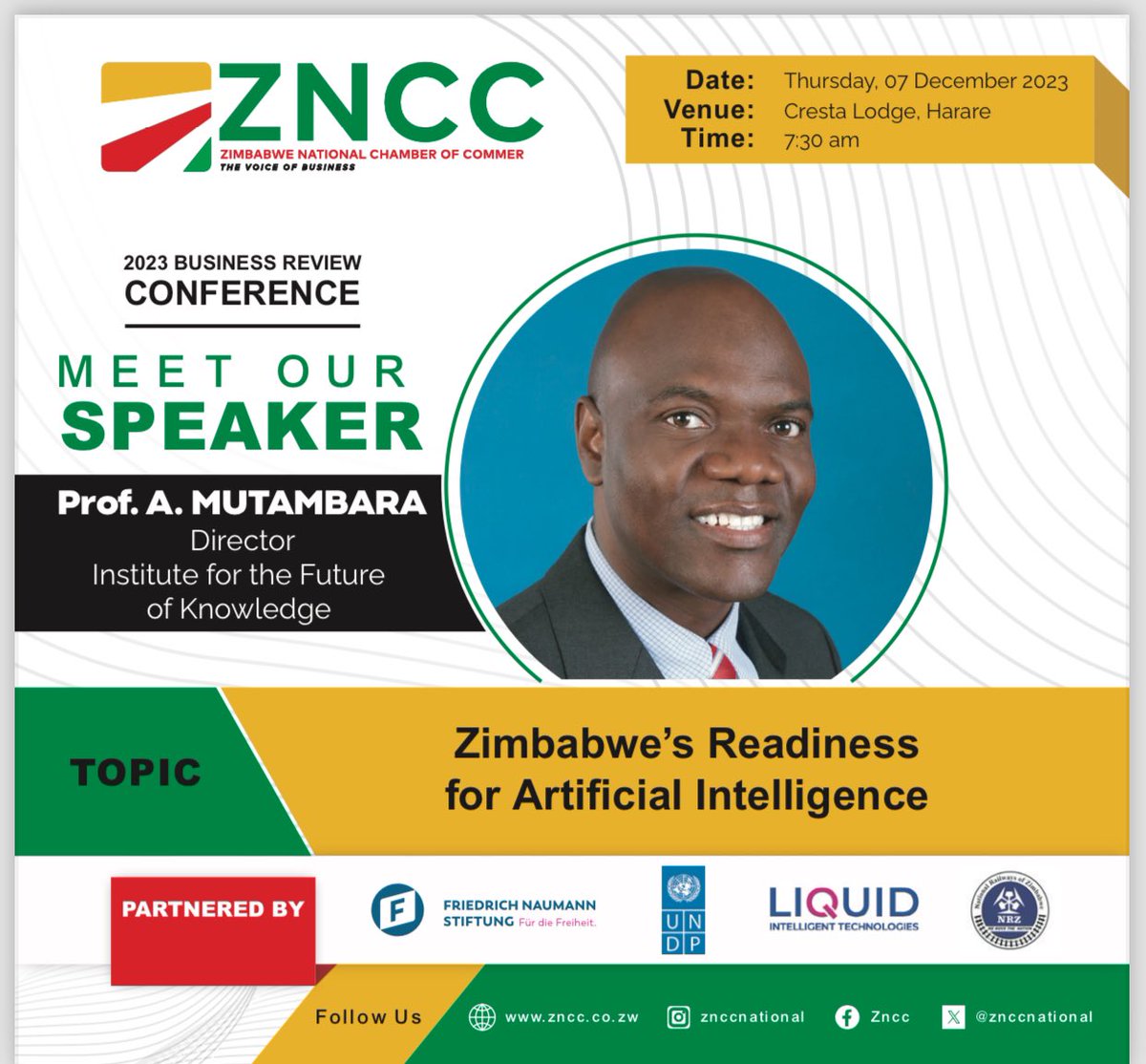 ZNCCNational's tweet photo. #BusinessReviewConference
#MeetourSpeaker
Artificial Intelligence has taken the world by storm! business entities are not spared from this maze, How ready is Zimbabwe on AI? Join us & meet @amutambara as he gives his insights on AI & the Zimbabwean narrative!
#TVOB https://t.co/9JUDQeuoEX
