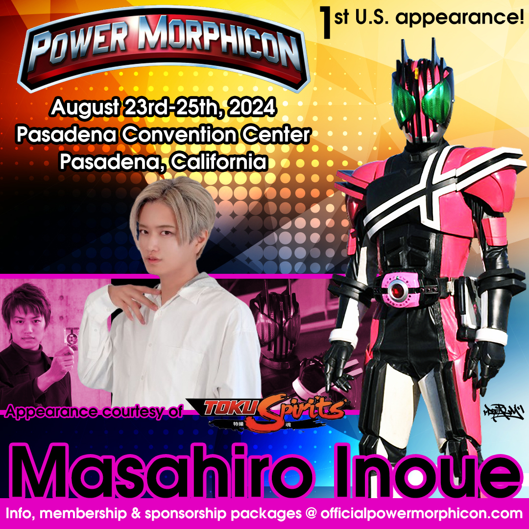 If a passing-through Kamen Rider showed up at #PowerMorphicon 2024, what would you do? 🤔 We are proud to announce the first ever US appearance of Masahiro Inoue and it's @TokuSpirits's fault! Do you know him as the Destroyer of Worlds 📸 or a Makai Knight 🐺?