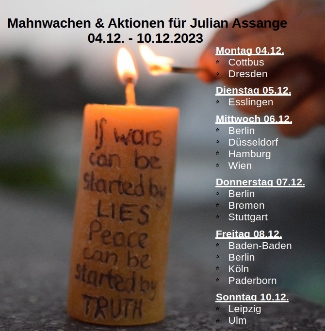 Germany4Assange's tweet photo. Mahnwachen &amp; Aktionen für Julian #Assange diese Woche  

Details zu Uhrzeiten und Orten finden sich auf https://t.co/DQJbII9PR1 

oder bei den einzelnen Tweets zu den Mahnwachen &amp; Aktionen

@FreeAssange_eu
#FreeAssange 
#DropTheCharges https://t.co/2KZ5cqy0T0