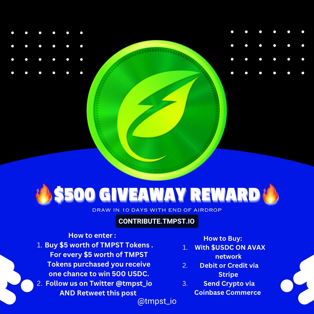 🔥$500 $USDC GIVEAWAY🔥 With 10 DAYS LEFT of our Airdrop, we have decided to ADD a #GIVEAWAY!🥳 For every $5 worth of $TMPST Tokens purchased you receive one chance to win $500 $USDC.💥 $5 purchase = 1 Chance $10 purchase = 2 Chance $15 purchase = 3 Chance…etc RT + follow