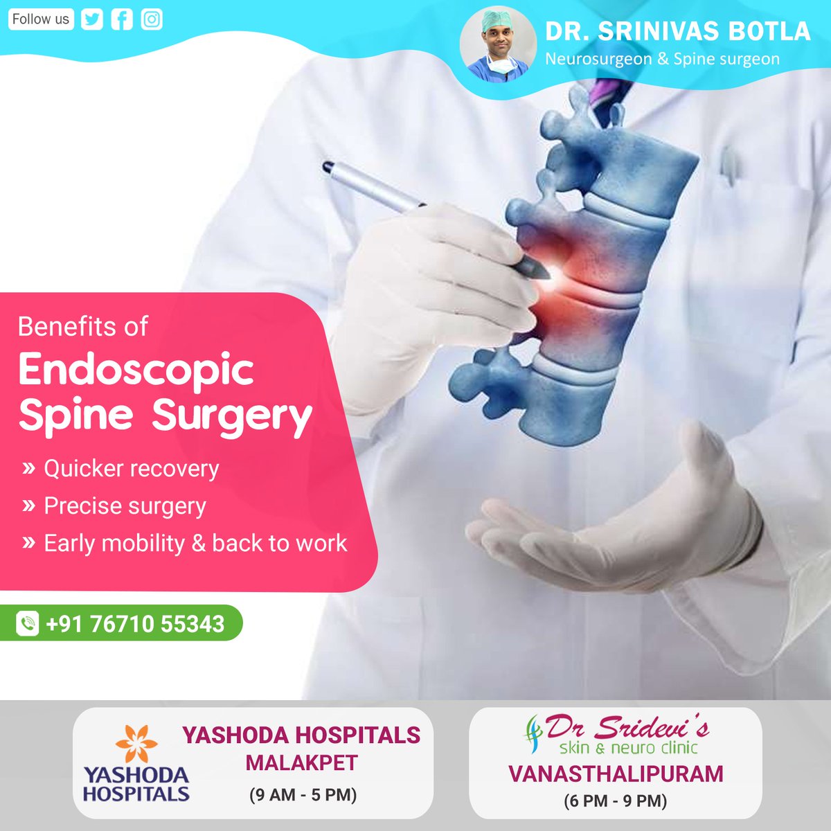 Srideviskinneur's tweet image. #Endoscopic spine surgery is less invasive and has a shorter recovery time than traditional #openspine surgery. 

Meet our expert for best treatment
Dr.Srinivas Botla
Neurosurgeon and Spine Surgeon

For More Visit:
srideviclinic.com