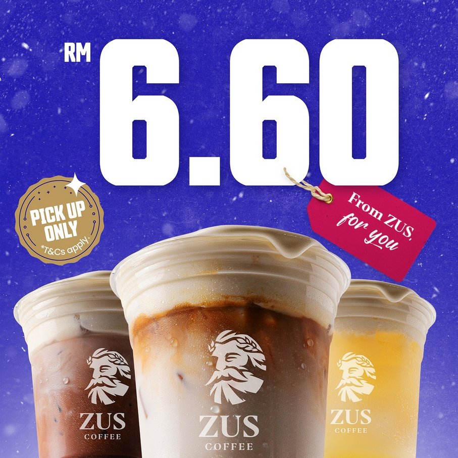 ZUS Coffee RM6.60 Promo 4th-10th December