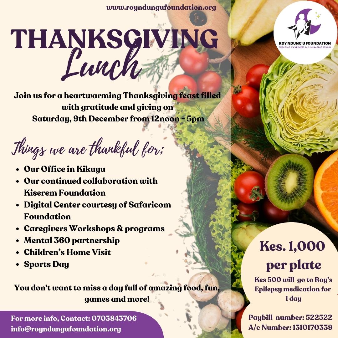 RoyNdunguNGO's tweet photo. Join us on Saturday, 9th December for a Thanksgiving Lunch as we give thanks for;
β’ Our Office in Kikuyu
β’ Our continued collaboration with Kiserem Epilepsy Foundation
β’ Digital Center courtesy of Safaricom Foundation
β’ Caregivers Workshops & programs
1/2 https://t.co/g79mBIowgB