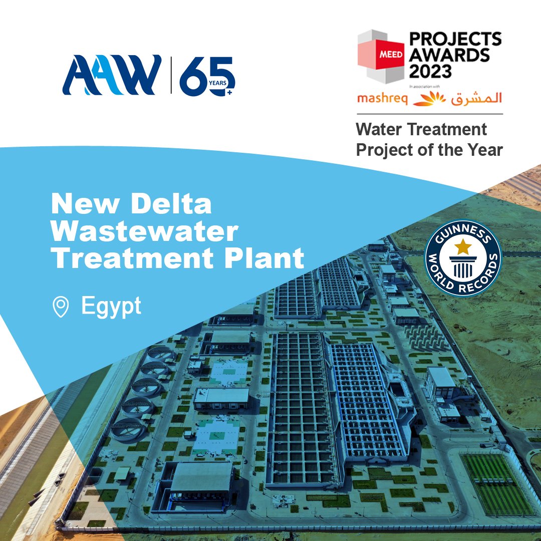 AAWHolding's tweet photo. The New Delta WWTP  named as "Water Treatment Project of the Year" by MEED Projects Awards 2023.
AAW - PGESCO JV is cooperating with "Metito - Orascom - Arab Contractors - Hassan Allam" JV in the Contractors' Engineer role

https://t.co/qp15SQGVnd
#MEEDAwards2023 #Dubai #Egypt https://t.co/I1ysFCfgyO