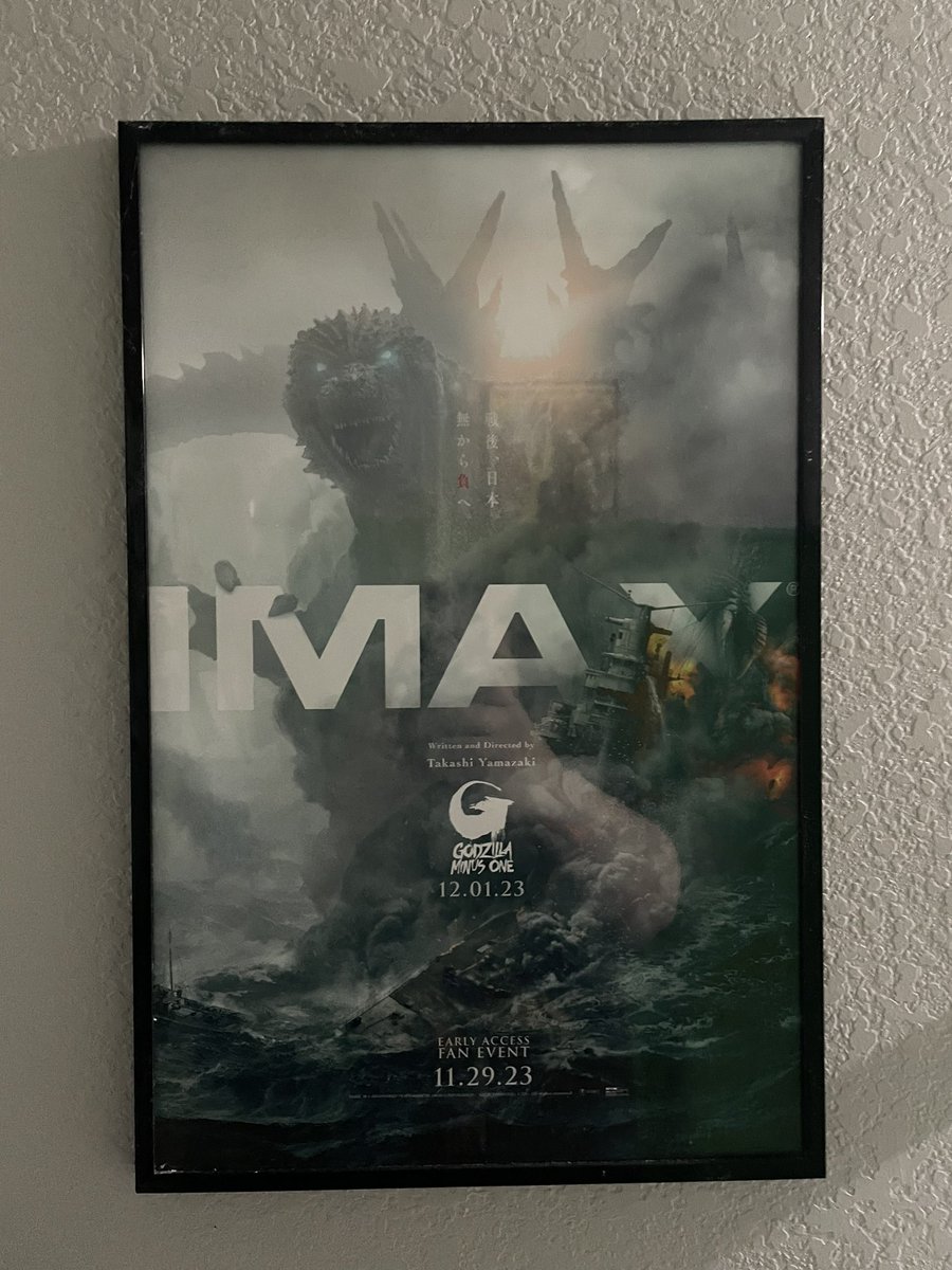 ZackE89's tweet photo. Framed my poster from
The #GodzillaMinusOne fan event and getting ready for my third viewing tomorrow. I will gladly see and drag friends to see it and I hope the reception is good enough that @TohoKingdom extends the theatrical run. This must be seen by all. It’s special. 🤩 https://t.co/oyDWYQNYrf