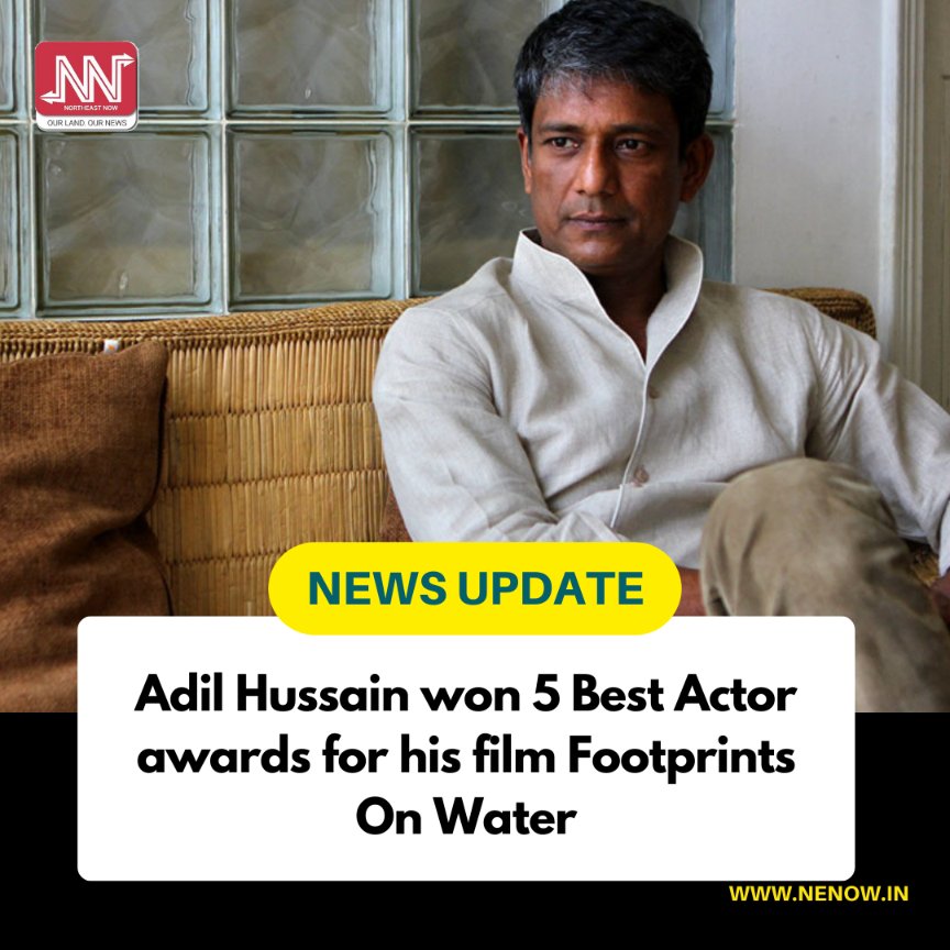 NENowNews's tweet photo. Actor Adil Hussain receives 5 best actor awards for his film footprints on water, directed by Nathalia Shyam reportedly in Berlin, London, Cincinnati, Ottawa, and Mumbai.
This was informed by the actor himself through his social media handles.
#AdilHussain #BestActorAwards #BestActor #FootprintsOnWater