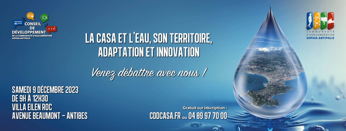 CASAOfficiel's tweet image. 🔵💧[COLLOQUE DU CDD]

Le Conseil de Développement de la CASA a le plaisir de vous convier, samedi 9 décembre 2023, au colloque sur « La CASA et l&apos;eau, son territoire, adaptation et innovation », à l&apos;Orangeraie de la Villa Eilenroc à Antibes, de 9h jusqu’à 12h30.

À cette…
