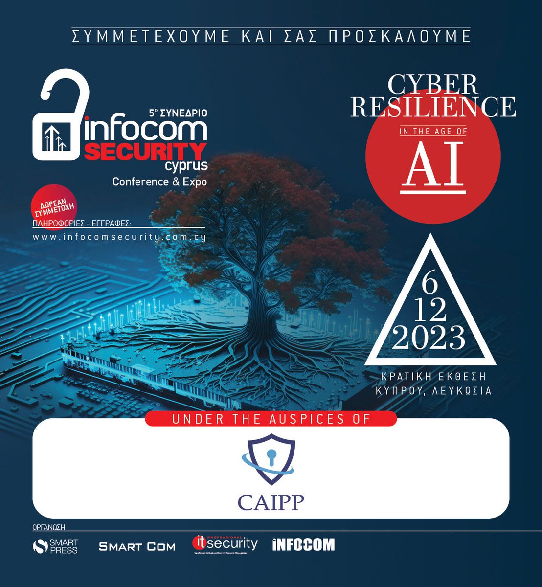 caipp_eu's tweet photo. CAIPP is a proud supporter of Infocom SECURITY Cyprus 2023.
Register for free at  https://t.co/oITcaIe3N1 https://t.co/qMmOoRkQVT