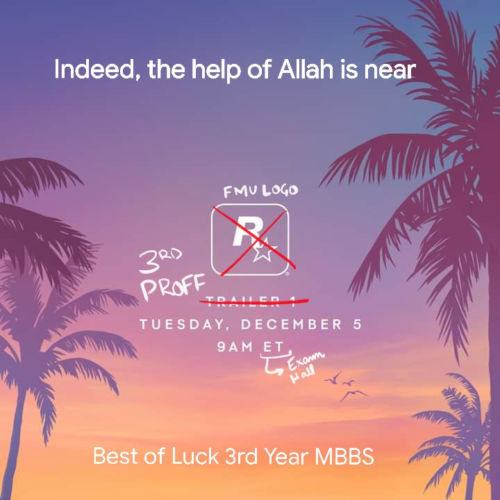 Best of Luck Third Year. May Allah make it easy for all of us Ameen.