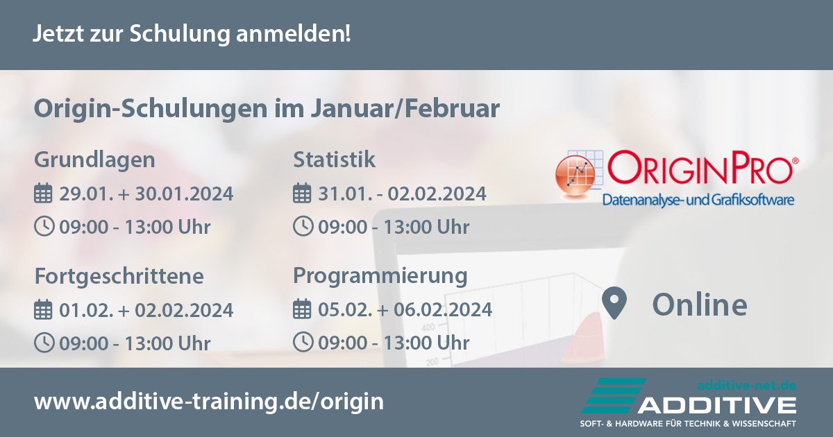 Starten Sie mit einer Online-Weiterbildung in 2024. Gleich 4 Origin-Schulungen auf Sie! Vom Einstieg in die Software über fortgeschrittene Anwendung bis hin zur Statistik und Programmierung ist für jede*n etwas dabei! Melden Sie sich noch heute an: additive-training.de/origin/termine
