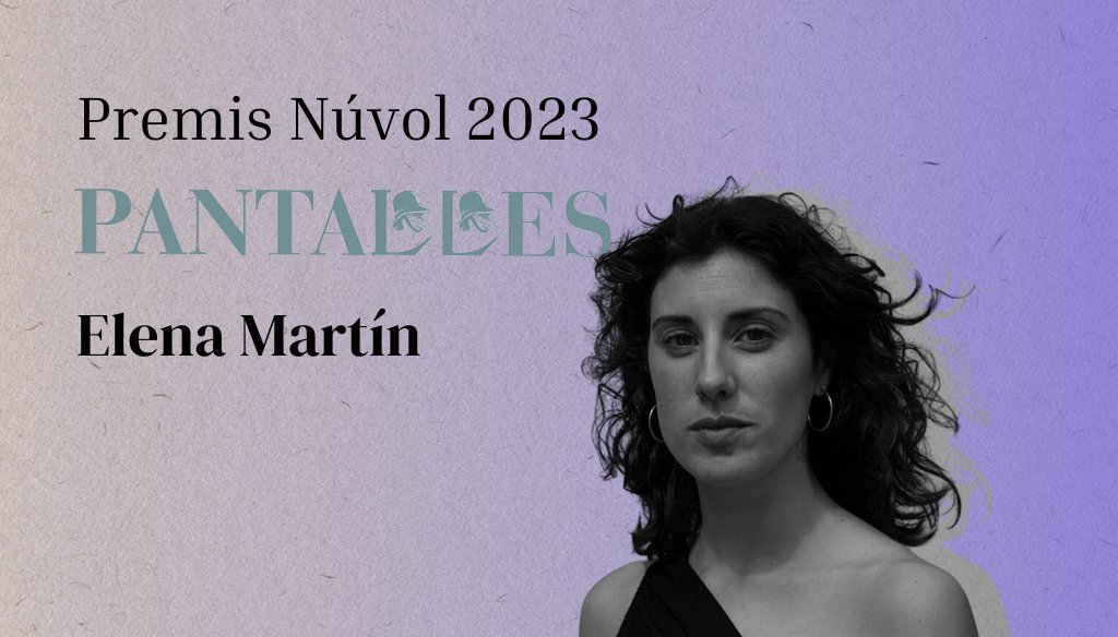 Elena Martín (@LElenaMartin), Premi Pantalles de cinema: nuvol.com/pantalles/cine…

#PremisNúvol2023