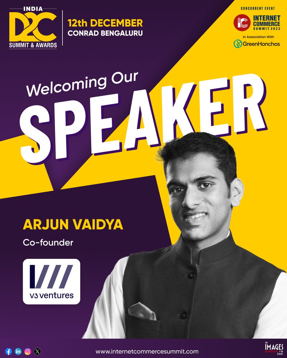 D2C_summit's tweet image. We are delighted to announce Arjun Vaidya Co-founder V3 Ventures as our esteemed speaker at the India D2C Summit

📅 : 12th December 2023
📍 : Conrad Bengaluru

👉 Reserve your seat now - lnkd.in/dQs_A4GP
👉 Our Speaker Lineup - lnkd.in/dsgevgpw

#ICS2023