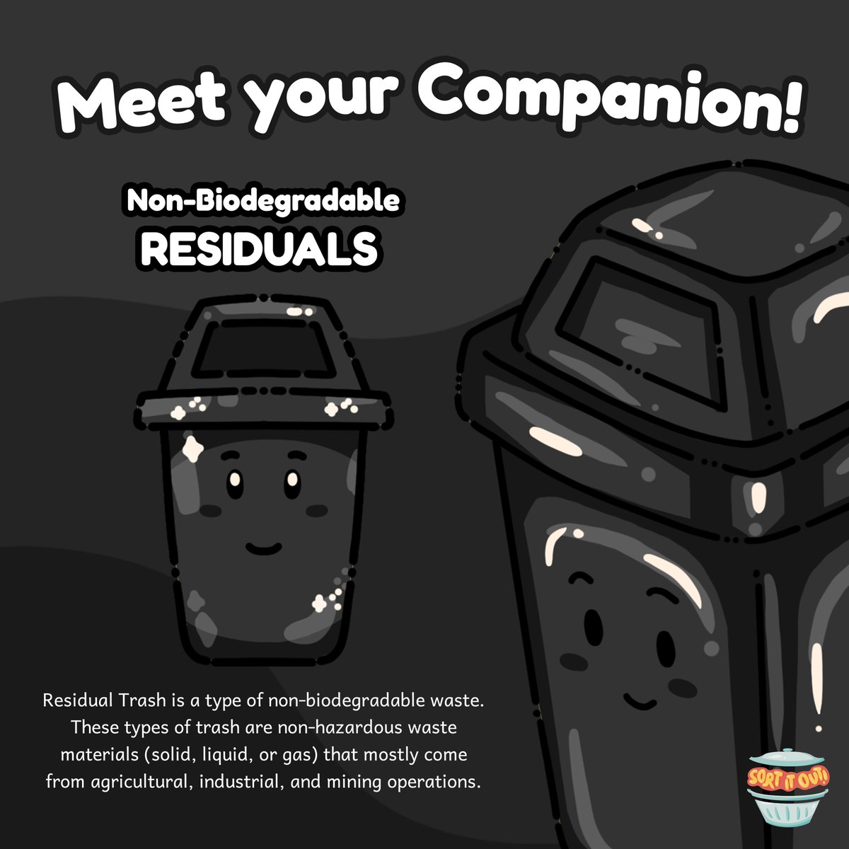 sortitout_ph's tweet photo. “𝘠𝘰, 𝘐'𝘮 𝘵𝘩𝘦 𝘙𝘦𝘴𝘪𝘥𝘶𝘢𝘭𝘴 𝘉𝘪𝘯!”

Let’s stand back because the residuals bin is a type of non-biodegradable waste! These types of trash are non-biodegradable and nonhazardous waste materials that cannot be reused, unlike recyclable trash!

#sortitoutph https://t.co/Ki2v8FhL06