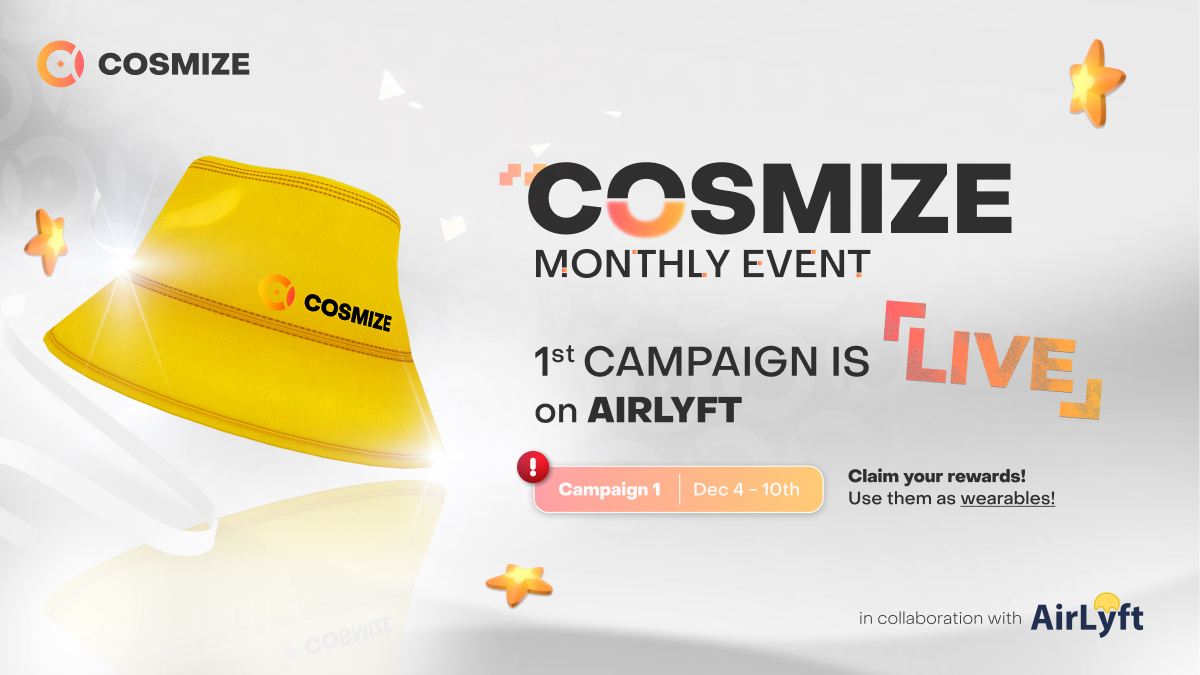 cosmize_io's tweet photo. Cosmize Monthly Event Alert! 🌟 Join the 1st Campaign now on Airlyft. Quests here: [https://t.co/NpCePRoXWz] https://t.co/SxRqAz9pCH