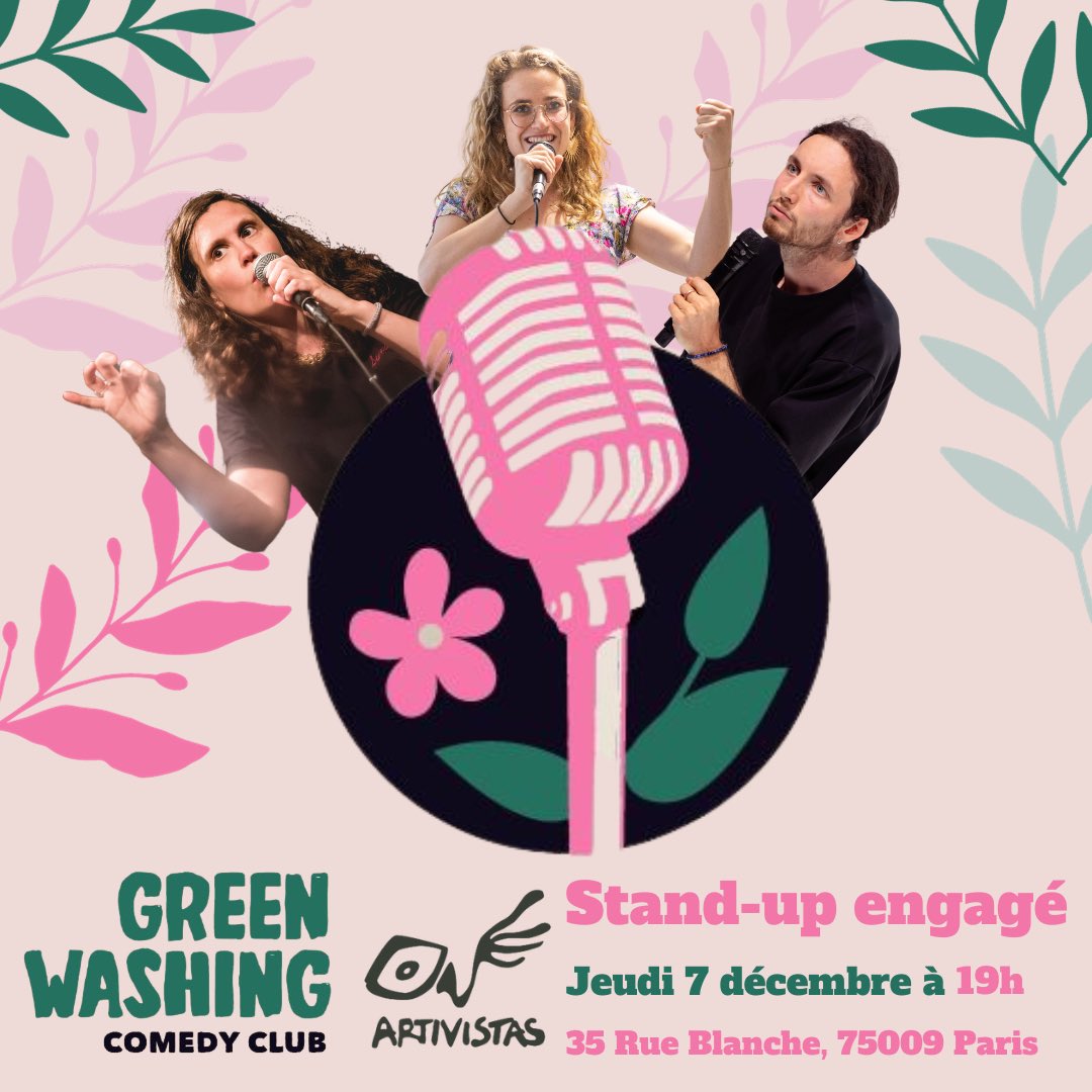 Ce jeudi 7 à 19:00, on combat l’éco-anxiété avec le Green Washing Comedy Club chez Artivistas ! Ces humoristes engagés pour l’écologie et la justice sociale n’ont pas de solutions, mais ils ont des blagues ! Inscriptions 👉 artivistas.fr/d-tails-et-ins…