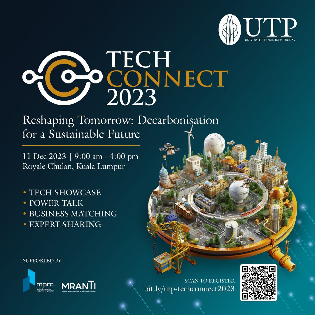 Join us at #TechConnect2023 and be part of shaping the future of technology! Reserve your seat now to explore cutting-edge advancements and foster collaborations in decarbonisation for a sustainable future. Limited availability! Register at: bit.ly/utp-techconnec…