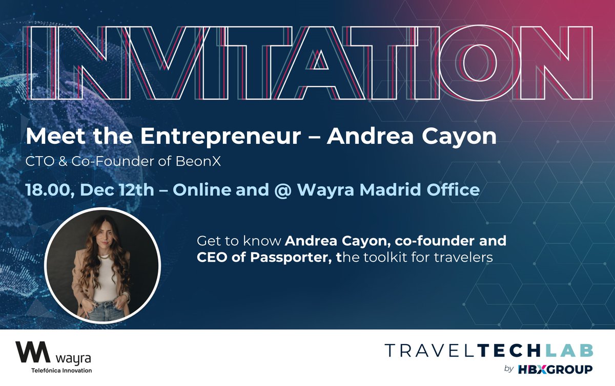 📢Attention, entrepreneur! The #TravelTechLab by @HBXGroup_ is back with another 'Meet the entrepreneur' that you can't miss! This time with Andrea Cayon telling us her experience in the entrepreneurial journey of her startup @beonx_hoteltech Sign up here: tinyurl.com/5yrvdzhs