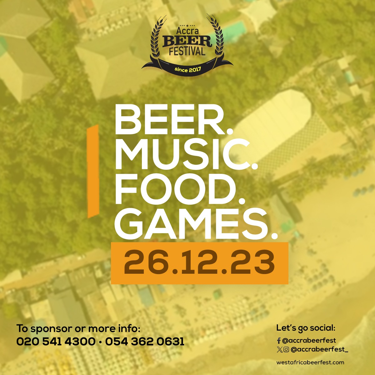 accrabeerfest_'s tweet photo. #SaveTheDate π - Join us on December 26th at Labadi Beach Hotel for an unforgettable day of beer tasting, live music, food, & beachfront fun. π»πΈ
For more info: 020 541 4300, 054 362 0631
#AccraBeerFestival #ABF #ABFat6 #WestAfricaBeer #LabadiBeachHotel #BeerToRemember #Beer https://t.co/0mLaFAUhTS