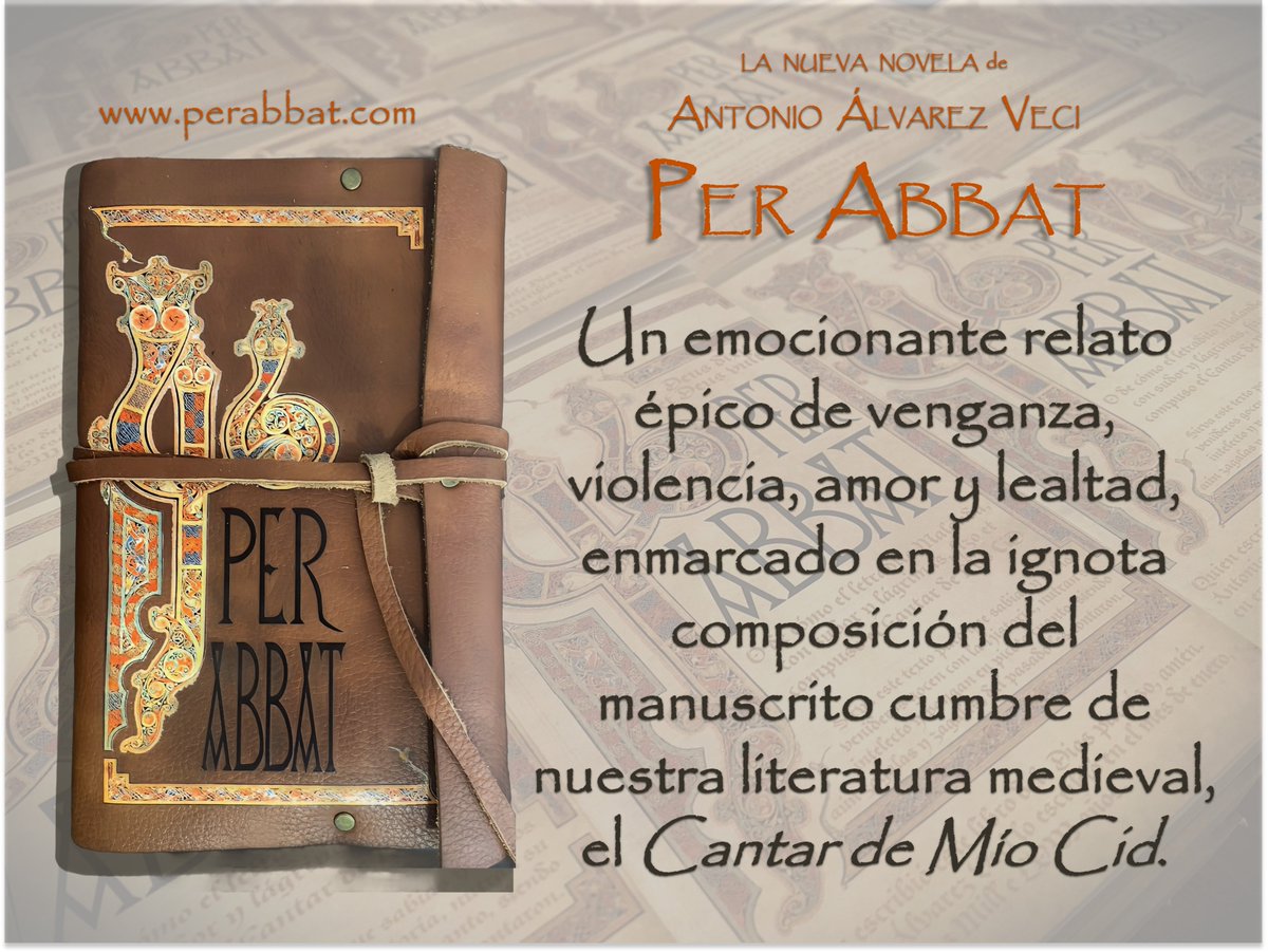 📖⚔️¡Descubre la NOVELA HISTÓRICA de 2024!
perabbat.com  <a href="/PerAbbatNovela/">PER ABBAT</a>

#antonioálvarezveci #novelahistórica 
#perabbat  #castilla #burgos #cantardemiocid #cid #medieval #literatura #leer #españa #rodrigodiazdevivar @libreriagil @VoragineSDR