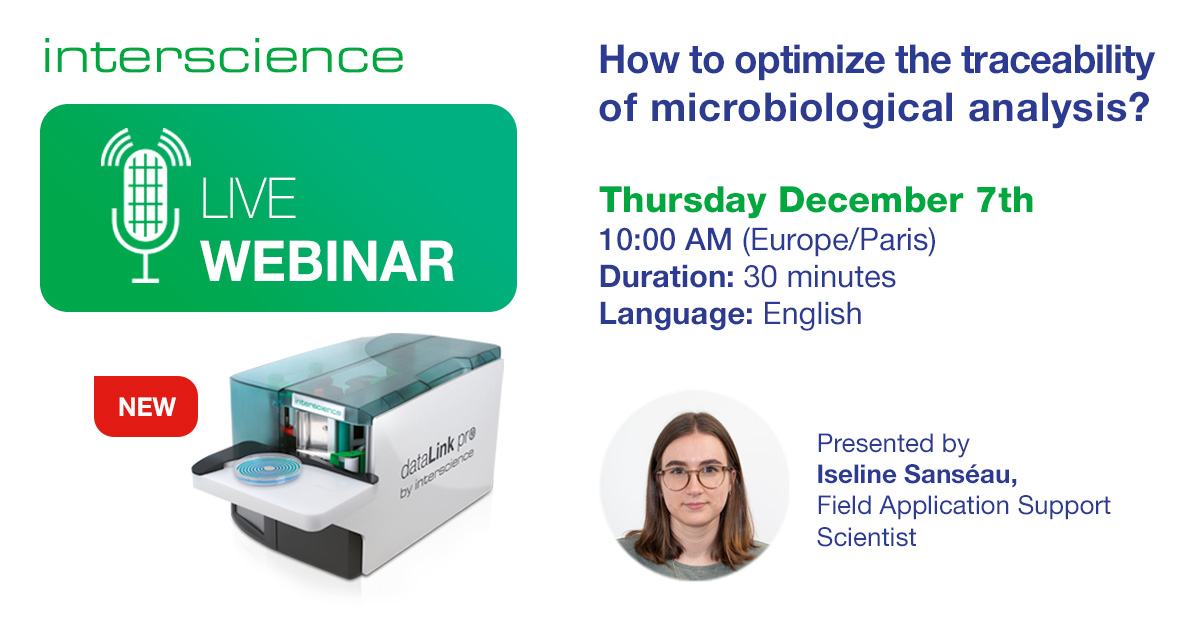 💬 ⚡️ How to optimize traceability of microbiological analysis? 👋

with Iseline SANSEAU
Field Application Specialist
INTERSCIENCE

🙌 LIVE WEBINAIR : Thursday December 7th
🙌 10h00 am (Europe / Paris)
Durée : 30 minutes
Langue : English

-&gt; Attend: 👌

us02web.zoom.us/webinar/regist…