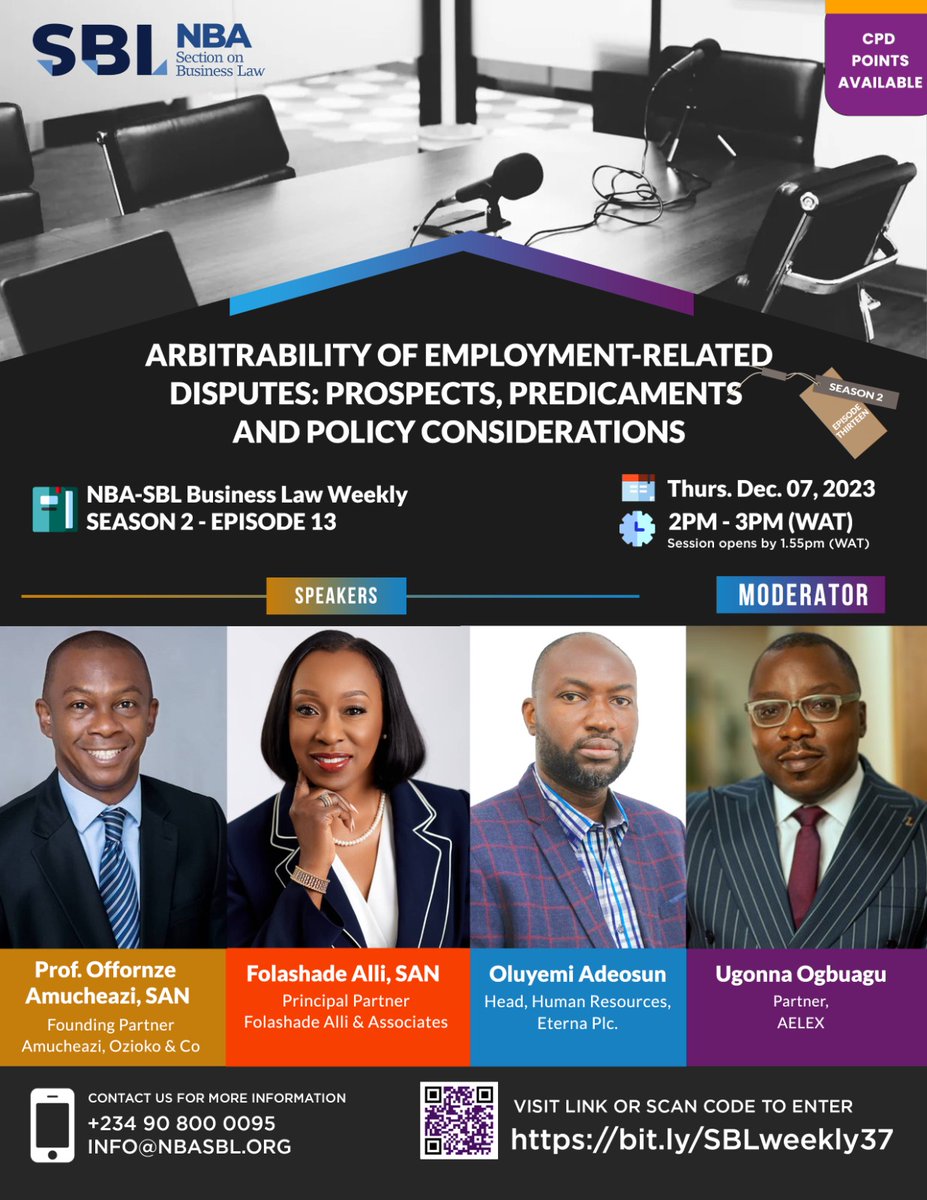 nbasblofficial's tweet photo. #SBLBLW S2 Ep.13
The #NBASBL Employment, Labour & Industrial Relations C'ttee will host this episode as follows:
🔖#Arbitrability of Employment-Related #Disputes: Prospects, Predicaments & Policy Considerations
📆 Dec. 7
🕑 2PM
🔗https://t.co/9OOotGfZW8
#NBASBL2023 #SBLPodcast https://t.co/y5gha92R3G