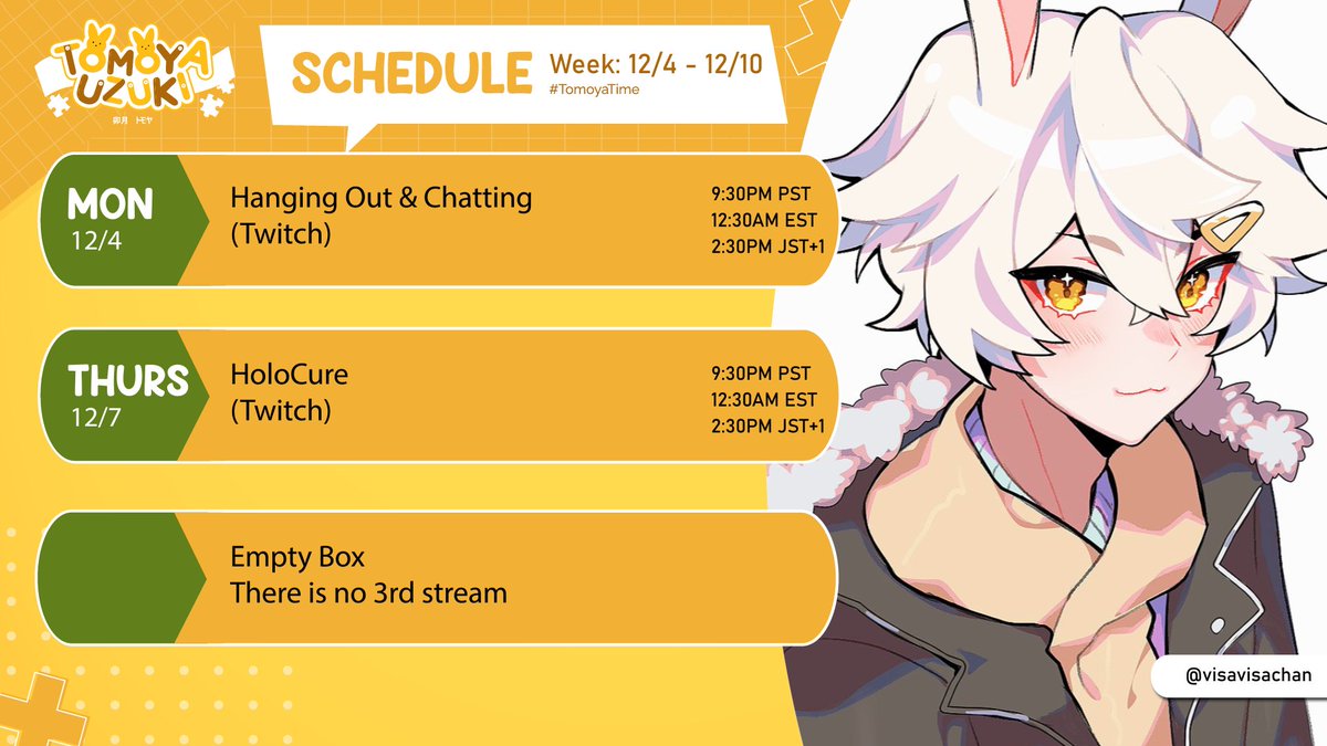 uzukitomoya's tweet photo. Weekly 12/4-12/19 Stream Schedule
🌻 Tags 🧣
Live/General: #TomoTime
Fan Name: #Tomoyachi
Memes: #TomoFoolery
Music: #TomoTrack
Art: #Tomoya_rt
STREAMING AGAIN!! We are so back!! https://t.co/wyvErDde4E