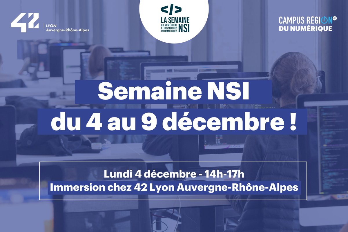 Campus Région du numérique (@campusregion) on Twitter photo 💻 C'est parti pour la #SemaineNSI du 4 au 9 décembre ! Une semaine pour promouvoir le numérique et les sciences informatiques !
📅 Aujourd'hui, de 14h à 17h, découvrez l'école <a href="/42Lyon/">42 Lyon Auvergne-Rhône-Alpes</a> 👉 semaine-nsi.fr/evenement/dc46… 💻 C'est parti pour la #SemaineNSI du 4 au 9 décembre ! Une semaine pour promouvoir le numérique et les sciences informatiques !
📅 Aujourd'hui, de 14h à 17h, découvrez l'école <a href="/42Lyon/">42 Lyon Auvergne-Rhône-Alpes</a> 👉 semaine-nsi.fr/evenement/dc46…