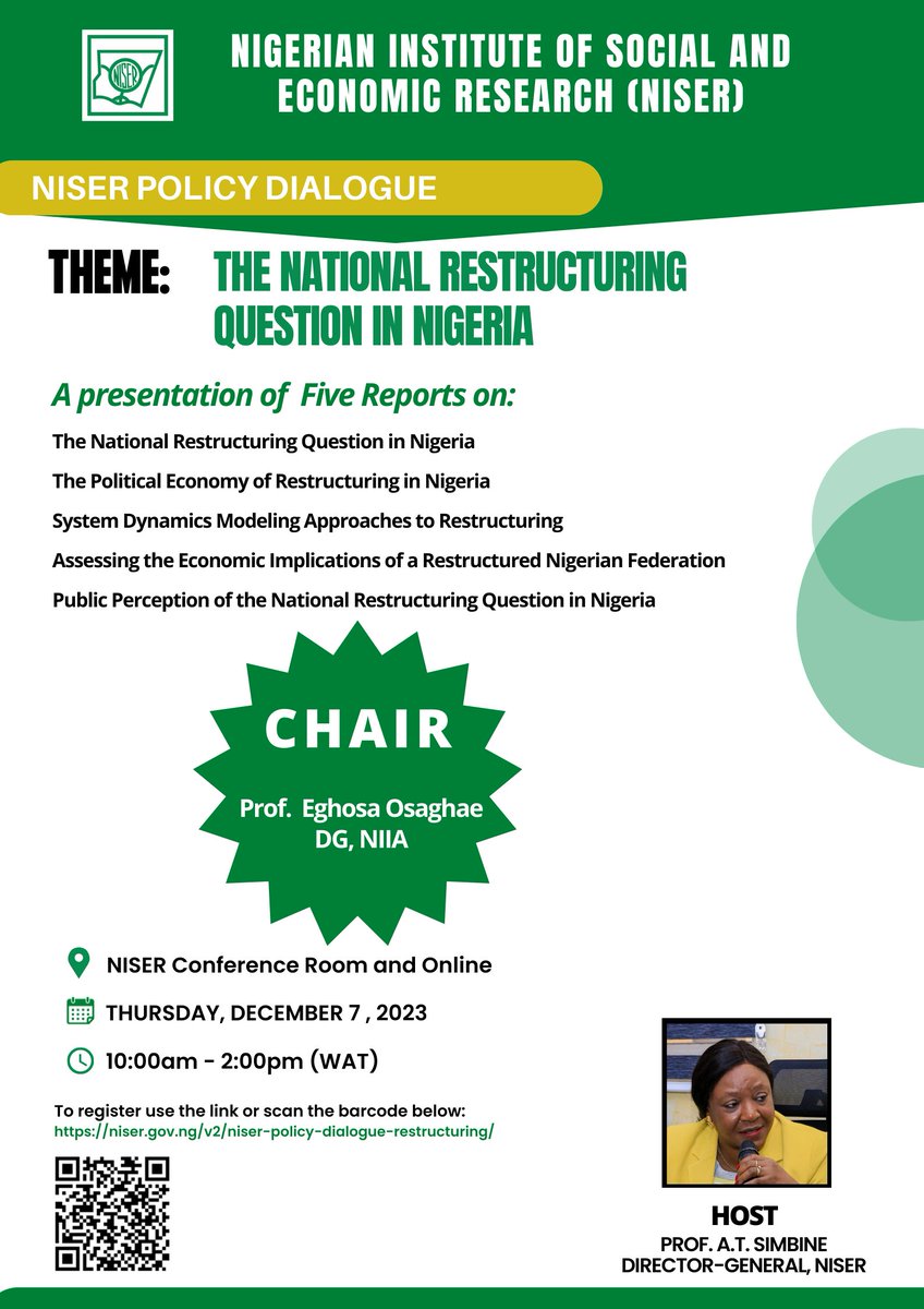 NISEROfficial's tweet photo. NISER Policy Dialogue on the National Restructuring Question in Nigeria holds on Thursday, December 7th, 2023.

Kindly register for the event (see link below); 

https://t.co/hklBMHqwiM

A meeting link will be sent to you after completing the registration. https://t.co/HZWs5beDR3