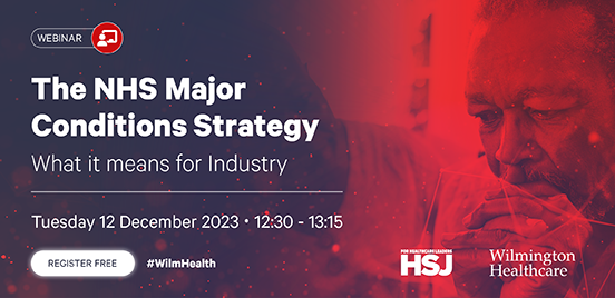 hsj_inform's tweet photo. Our December webinar explores the implications of the NHS Major Conditions Strategy on emerging healthcare stakeholder groups, changing pathways for six major therapy areas, and the impact of co-morbidities. Register free at https://t.co/275uMc1tdU https://t.co/8mxqKHVIYF