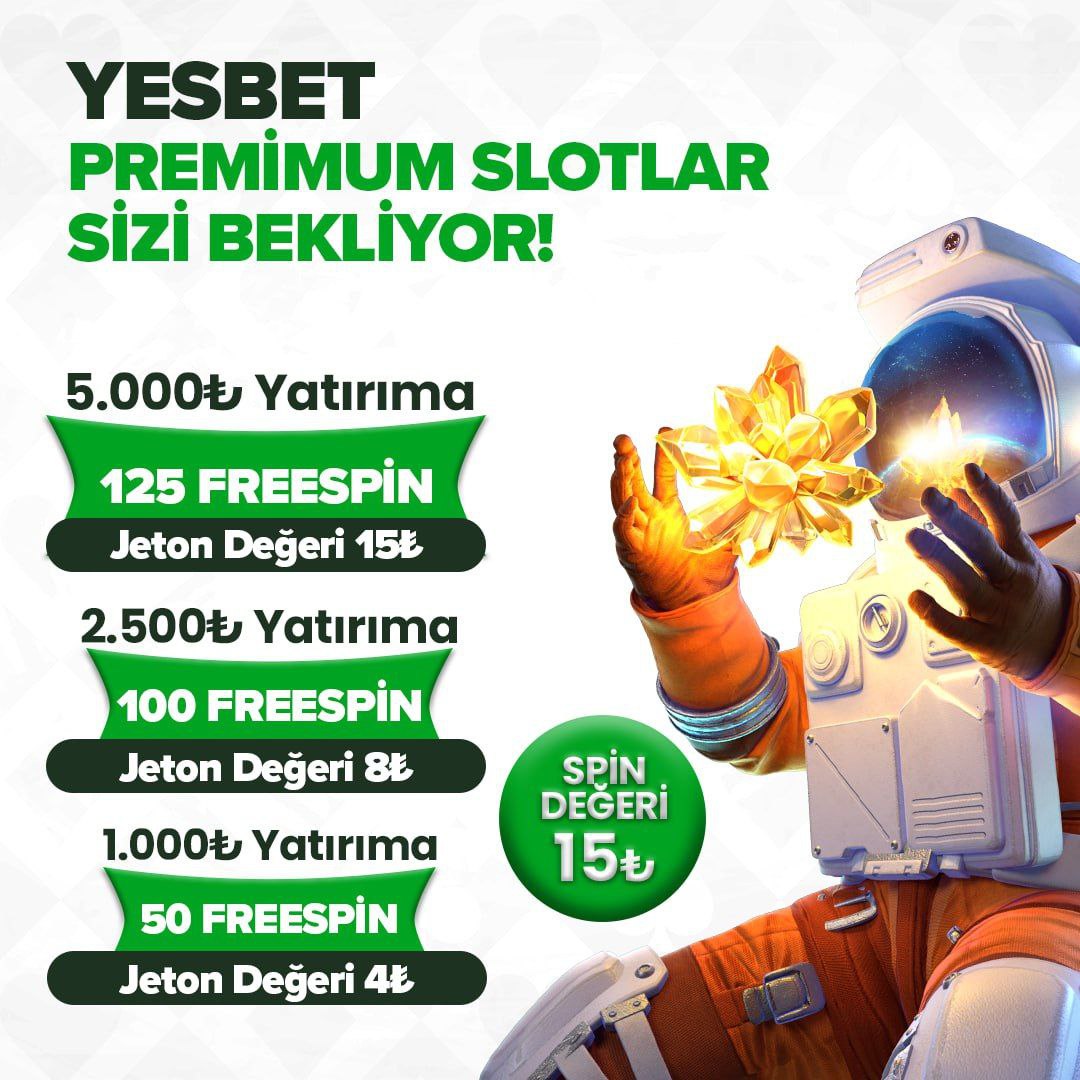 🔔SİZLER İSTEDİNİZ BİZLER TEKRARDAN YAPTIK !

💥YESBET GÜN BOYU HAPPY HOURS BAŞLADI ! 

✅ 1000 TRY Yatırımına 50 Freespin ( JETON DEĞERİ 4 TRY)
✅ 2500 TRY Yatırımına 100 Freespin ( JETON DEĞERİ 8 TRY)
✅ 5000 TRY Yatırımına 125 Freespin ( JETON DEĞERİ 15 TRY)