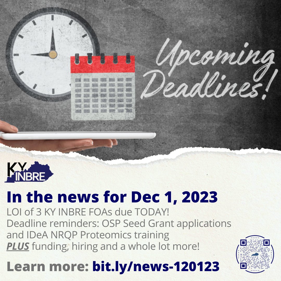 ICYMI... In our news for Dec 1: LOI of 3 KY INBRE FOAs due TODAY!, Deadline reminders: OSP Seed Grant applications &amp; <a href="/ideaproteomics/">IDeA National Resource for Quantitative Proteomics</a> Proteomics training PLUS funding, hiring and a whole lot more! bit.ly/news-120123

@NIGMS <a href="/epscoridea/">EIF</a> <a href="/NAIPInetwork/">NAIPI</a> @CPEnews