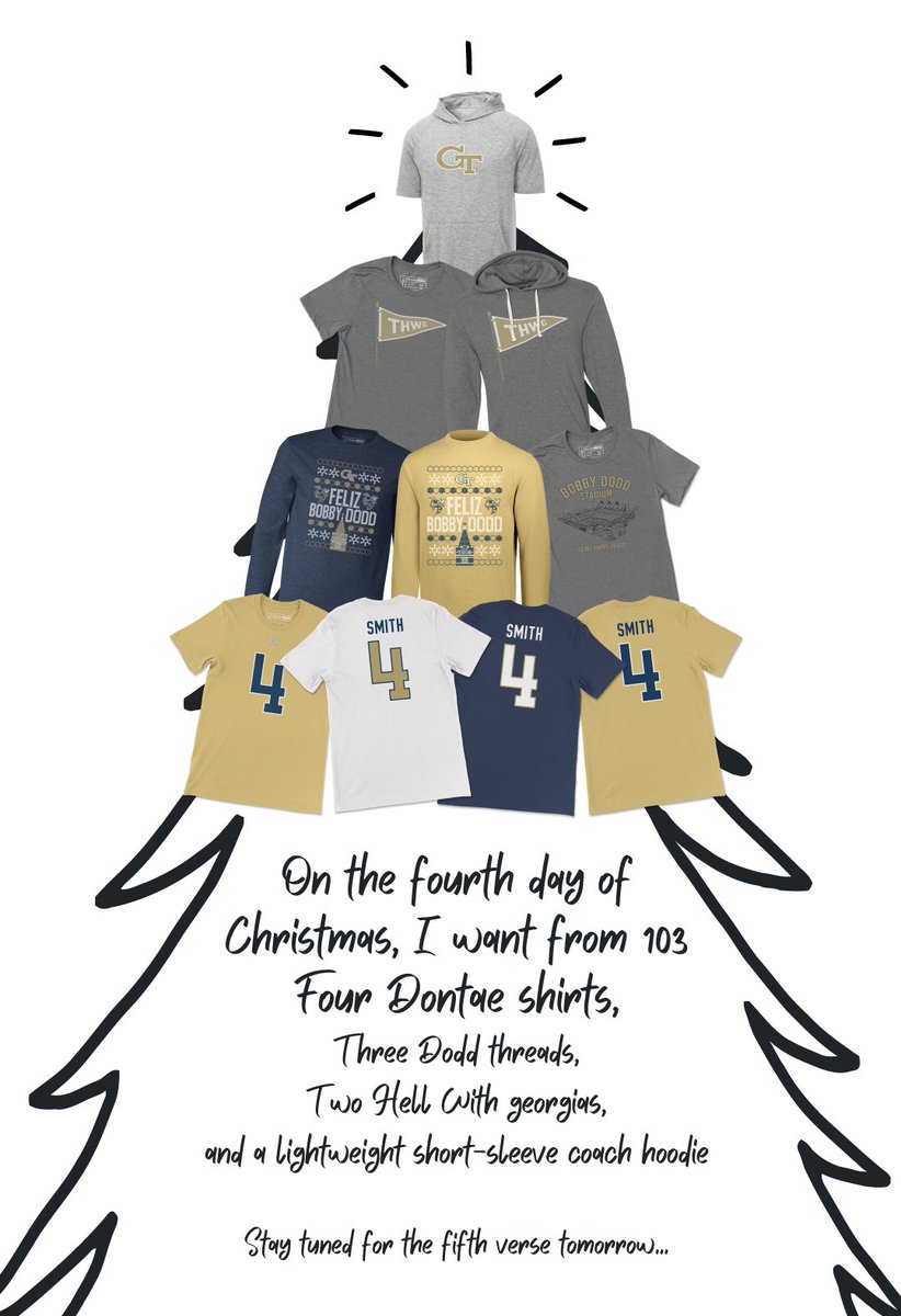 On the fourth day of Christmas, I want from 103 Four Dontae shirts, Three Dodd threads, Two Hell With georgias, and a lightweight short-sleeve coach hoodie section103.com/collections/ge…