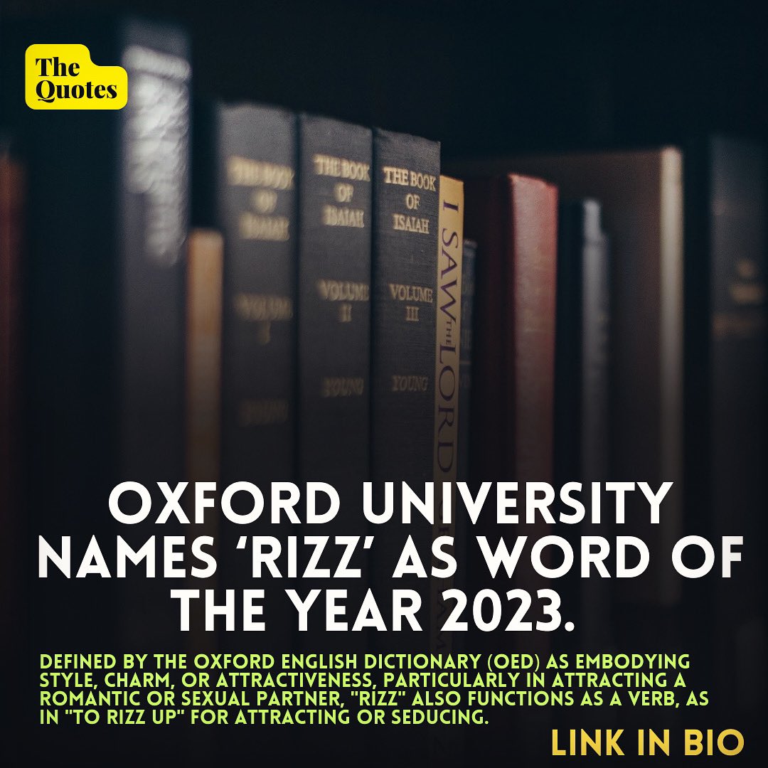 🚨🚨 Oxford University Press (OUP), the esteemed academic publisher of the Oxford English Dictionary, has crowned "Rizz" as the 2023 Word of the Year, reflecting the linguistic flair of Gen Z and possibly Gen Alpha.

#Rizz