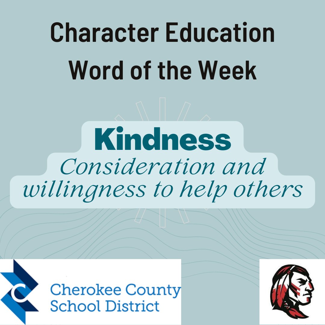 CCSD Word of the Week: Kindness
December 4, 2023                
#MotivationalMonday
<a href="/CcsdCares/">CCSD C.A.R.E.S.</a> <a href="/CHS_Warriors/">Cherokee HS Warriors</a> <a href="/CherokeeSchools/">Cherokee Co. Schools</a>