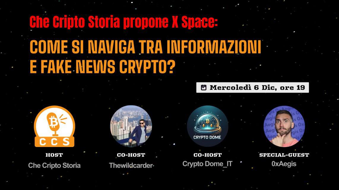 checriptostoria's tweet photo. ⏰Mercoledi 6 dicembre ore 19⏳ 
 
📻6°Twitter/X Space:
“Come si naviga tra Informazioni e fake news crypto?”

🎙Host: @checriptostoria

🎙Co-Host: @thewildcarder e @CryptoDome_IT

🎙 Speakers: @0xAegis https://t.co/LZxp0yZwaP