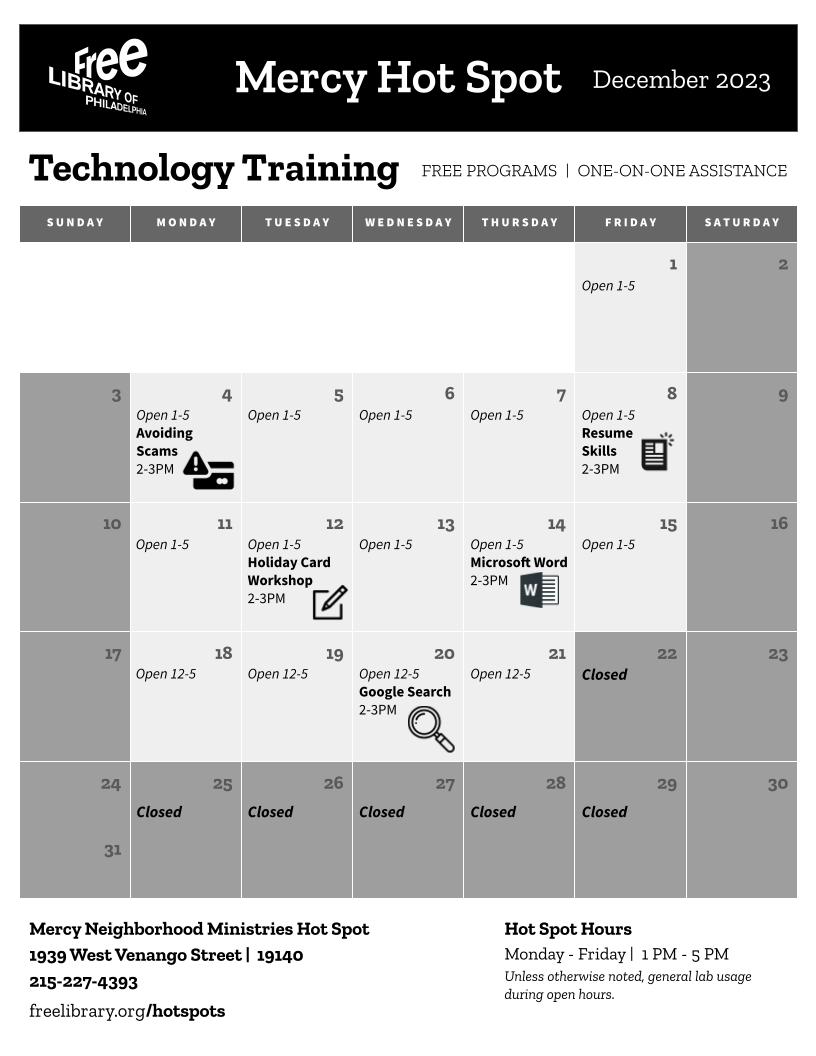 Visit us this December for free classes, one-one-one help, and computer access! ❄️Classes include:
⚠️Avoiding Scams, December 4th
📑Resume Skills, December 8th
⛄Holiday Card Workshop, December 12th
⌨️Microsoft Word, December 14th
🌐Google Search, December 20th