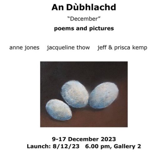 JMTpicturemaker's tweet photo. Participating in the group exhibition "An Dubhlachd" at the Edinburgh Palette with artists Prisca Kemp, Anne Jones and poet Jeff Kemp.  Opening night 8/12/23, then daily from 11am to 4pm until 17/12/23. #AnDubhlachd #December #edinburghexhibition #artexhibition #edinburghartists https://t.co/CqjkGA3pvh